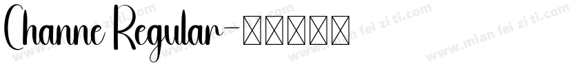 Channe Regular字体转换